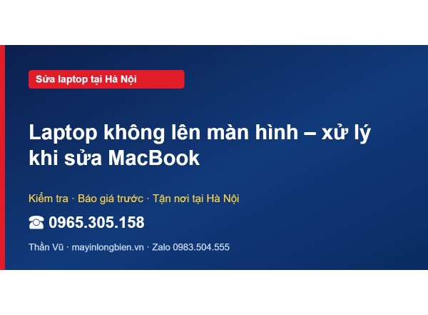 Laptop không lên màn hình – xử lý khi sửa MacBook
