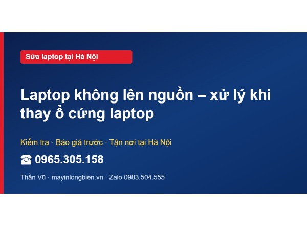 Laptop không lên nguồn – xử lý khi thay ổ cứng laptop