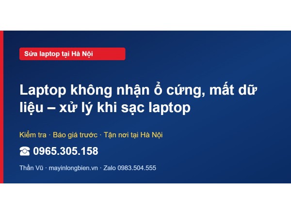Laptop không nhận ổ cứng, mất dữ liệu – xử lý khi sạc laptop
