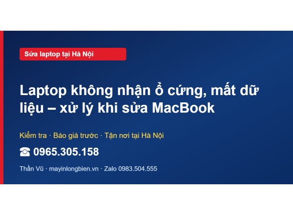 Laptop không nhận ổ cứng, mất dữ liệu – xử lý khi sửa Mac…