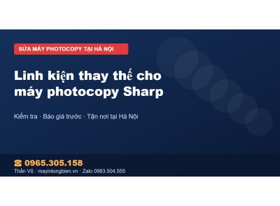Linh kiện thay thế cho máy photocopy Sharp