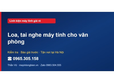 Loa, tai nghe máy tính cho văn phòng