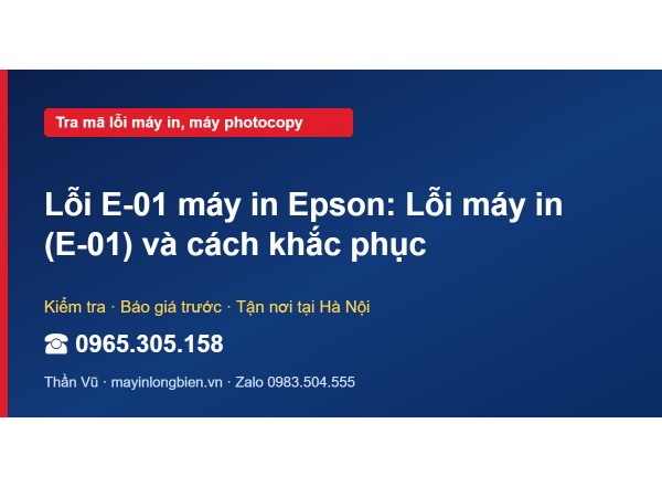 Lỗi E-01 máy in Epson: Lỗi máy in (E-01) và cách khắc phục