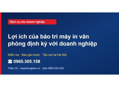 Lợi ích của bảo trì máy in văn phòng định kỳ với doanh ng…