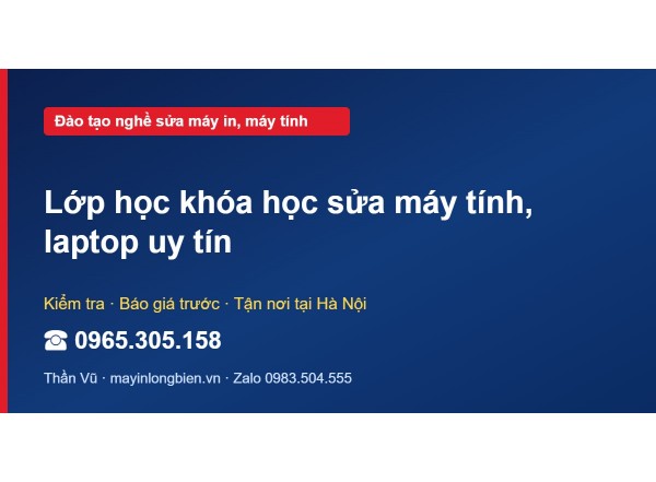 Lớp học khóa học sửa máy tính, laptop uy tín