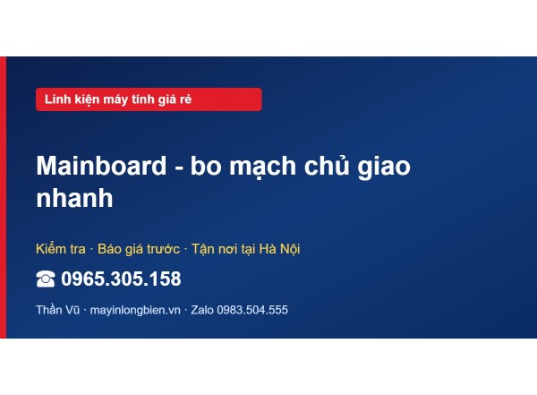 Mainboard - bo mạch chủ giao nhanh