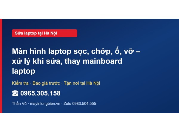 Màn hình laptop sọc, chớp, ố, vỡ – xử lý khi sửa, thay ma…