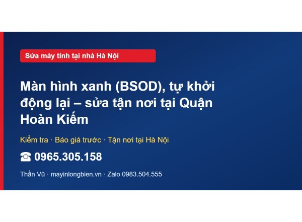 Màn hình xanh (BSOD), tự khởi động lại – sửa tận nơi tại …