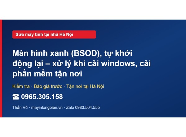 Màn hình xanh (BSOD), tự khởi động lại – xử lý khi cài wi…