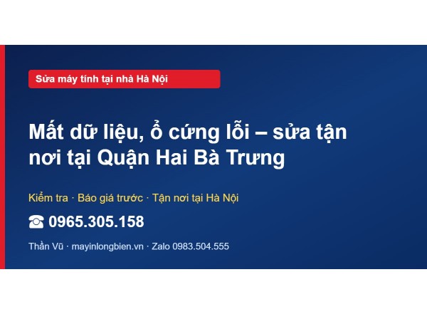 Mất dữ liệu, ổ cứng lỗi – sửa tận nơi tại Quận Hai Bà Trưng