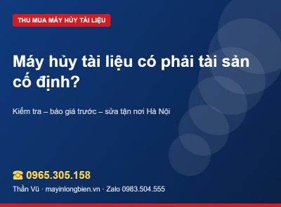 Máy hủy là tài sản cố định hay công cụ dụng cụ? | Thần Vũ