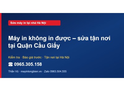 Máy in không in được – sửa tận nơi tại Quận Cầu Giấy