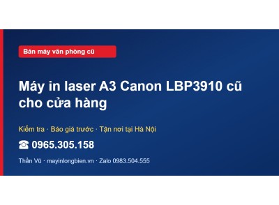 Máy in laser A3 Canon LBP3910 cũ cho cửa hàng
