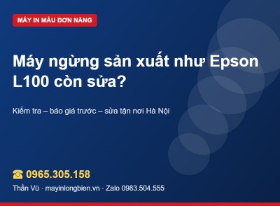 Máy in ngừng sản xuất có nên sửa? L100, iP1900 | Thần Vũ