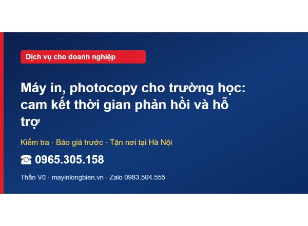 Máy in, photocopy cho trường học: cam kết thời gian phản …