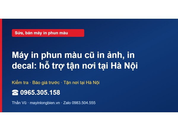 Máy in phun màu cũ in ảnh, in decal: hỗ trợ tận nơi tại H…