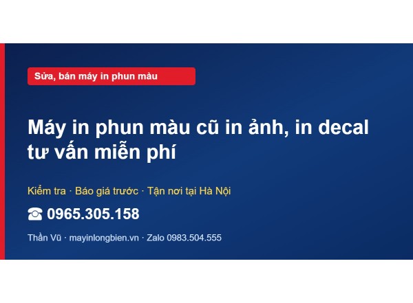 Máy in phun màu cũ in ảnh, in decal tư vấn miễn phí