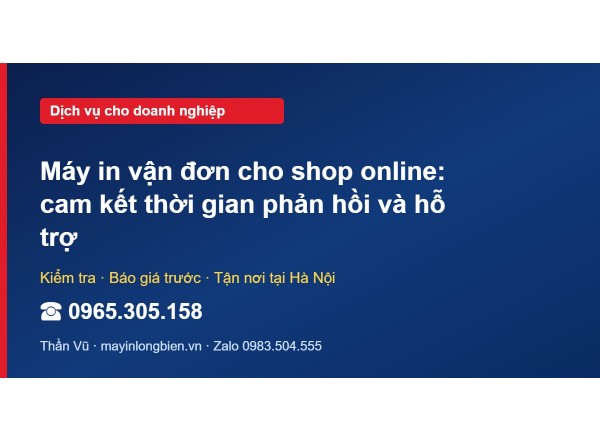 Máy in vận đơn cho shop online: cam kết thời gian phản hồ…