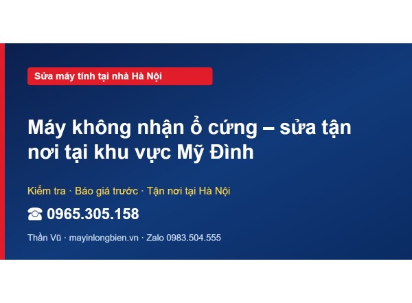 Máy không nhận ổ cứng – sửa tận nơi tại khu vực Mỹ Đình