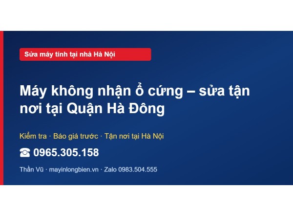 Máy không nhận ổ cứng – sửa tận nơi tại Quận Hà Đông