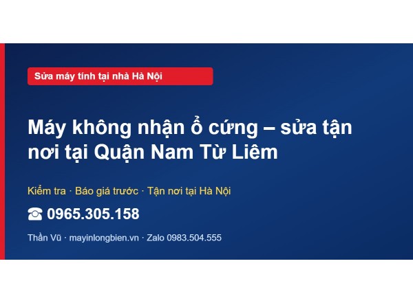Máy không nhận ổ cứng – sửa tận nơi tại Quận Nam Từ Liêm
