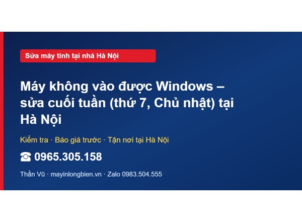 Máy không vào được Windows – sửa cuối tuần (thứ 7, Chủ nh…