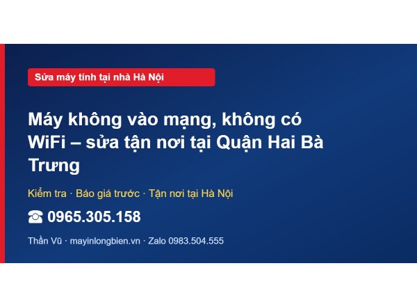 Máy không vào mạng, không có WiFi – sửa tận nơi tại Quận …