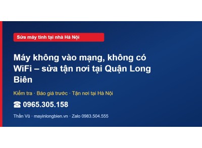 Máy không vào mạng, không có WiFi – sửa tận nơi tại Quận …
