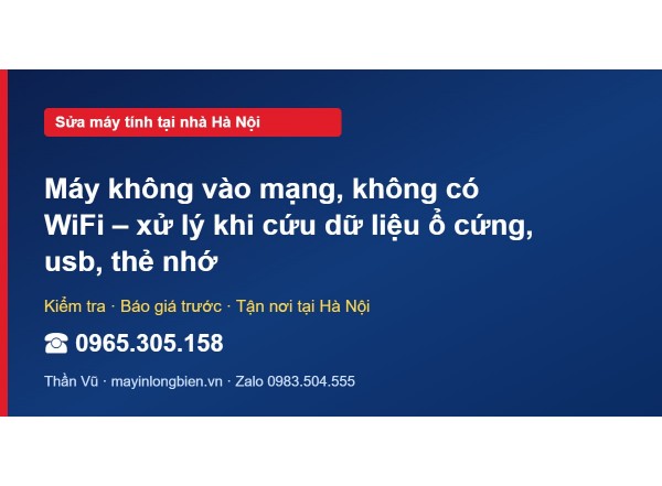 Máy không vào mạng, không có WiFi – xử lý khi cứu dữ liệu…