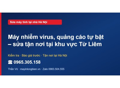Máy nhiễm virus, quảng cáo tự bật – sửa tận nơi tại khu v…