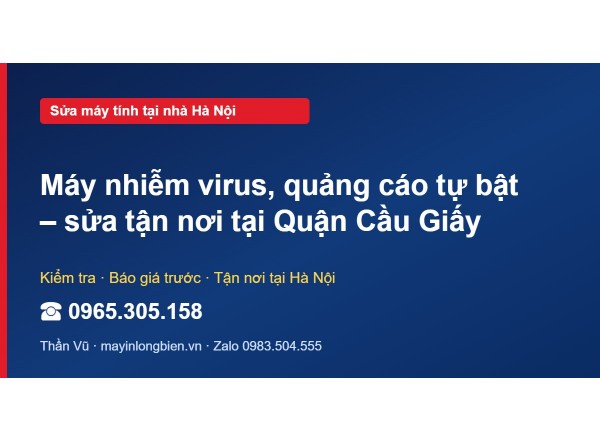 Máy nhiễm virus, quảng cáo tự bật – sửa tận nơi tại Quận …