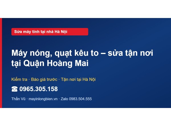 Máy nóng, quạt kêu to – sửa tận nơi tại Quận Hoàng Mai
