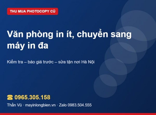 Văn phòng in ít: bán máy photocopy cũ, dùng máy đa năng