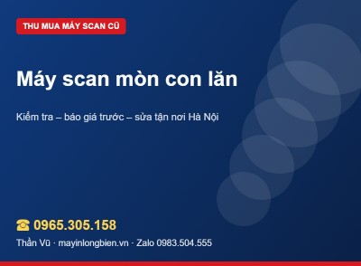 Máy scan mòn con lăn, kéo nhiều tờ: có mất giá? | Thần Vũ