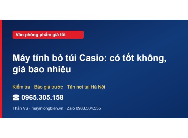 Máy tính bỏ túi Casio: có tốt không, giá bao nhiêu