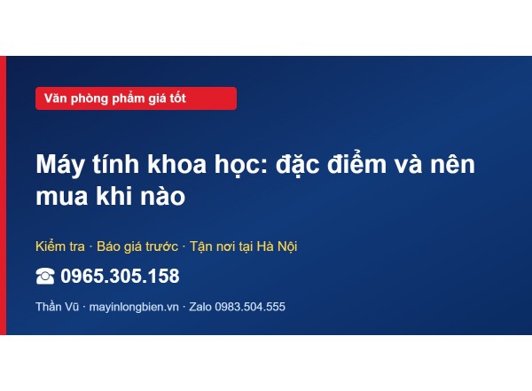 Máy tính khoa học: đặc điểm và nên mua khi nào