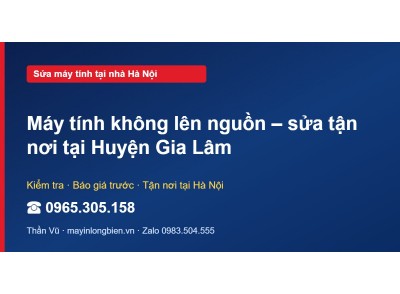 Máy tính không lên nguồn – sửa tận nơi tại Huyện Gia Lâm