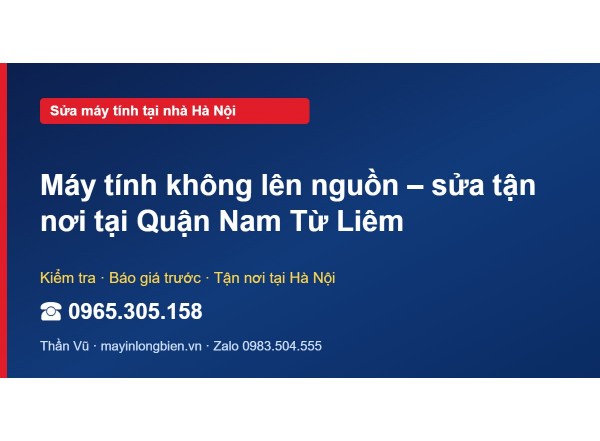 Máy tính không lên nguồn – sửa tận nơi tại Quận Nam Từ Liêm