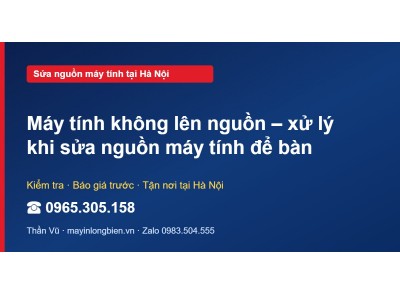 Máy tính không lên nguồn – xử lý khi sửa nguồn máy tính đ…