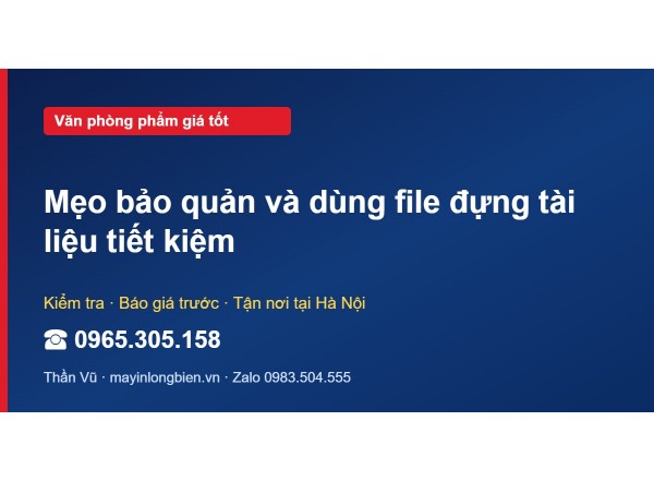 Mẹo bảo quản và dùng file đựng tài liệu tiết kiệm