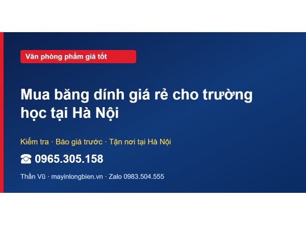 Mua băng dính giá rẻ cho trường học tại Hà Nội