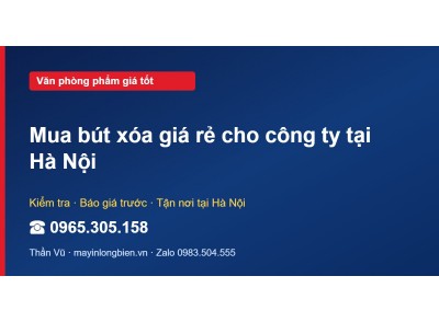 Mua bút xóa giá rẻ cho công ty tại Hà Nội