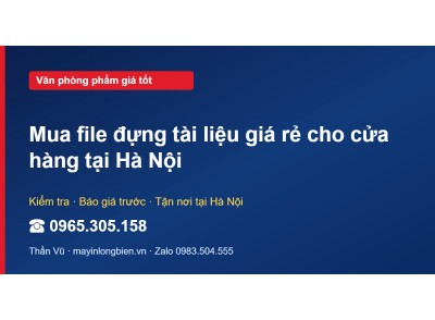 Mua file đựng tài liệu giá rẻ cho cửa hàng tại Hà Nội