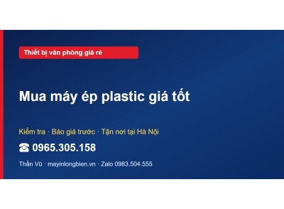 Mua máy ép plastic giá tốt