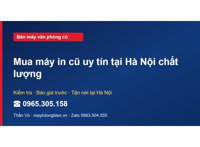 Mua máy in cũ uy tín tại Hà Nội chất lượng