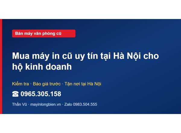 Mua máy in cũ uy tín tại Hà Nội cho hộ kinh doanh