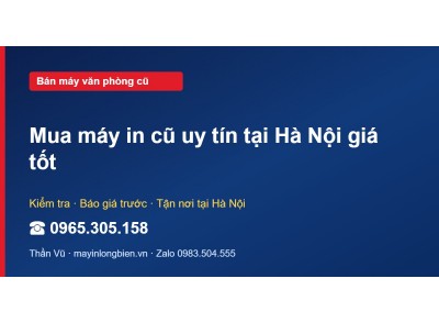 Mua máy in cũ uy tín tại Hà Nội giá tốt