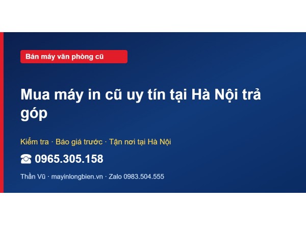 Mua máy in cũ uy tín tại Hà Nội trả góp