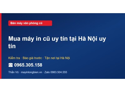 Mua máy in cũ uy tín tại Hà Nội uy tín