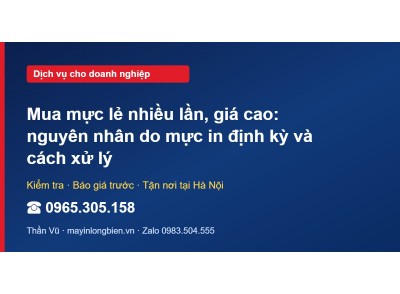 Mua mực lẻ nhiều lần, giá cao: nguyên nhân do mực in định…